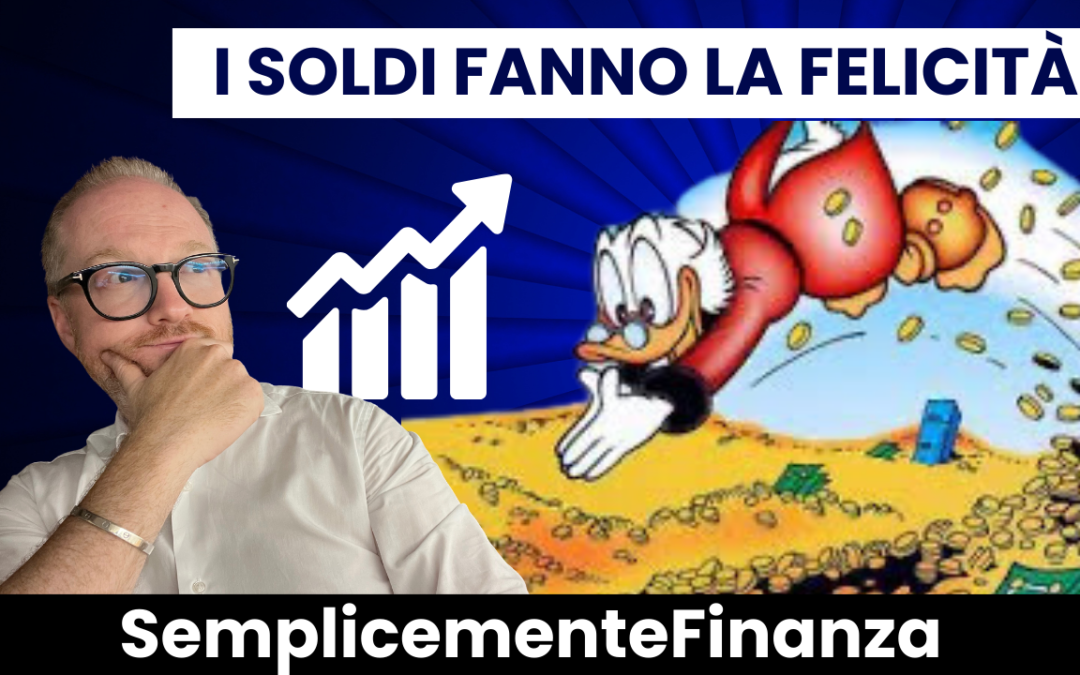 I soldi fanno la felicità?