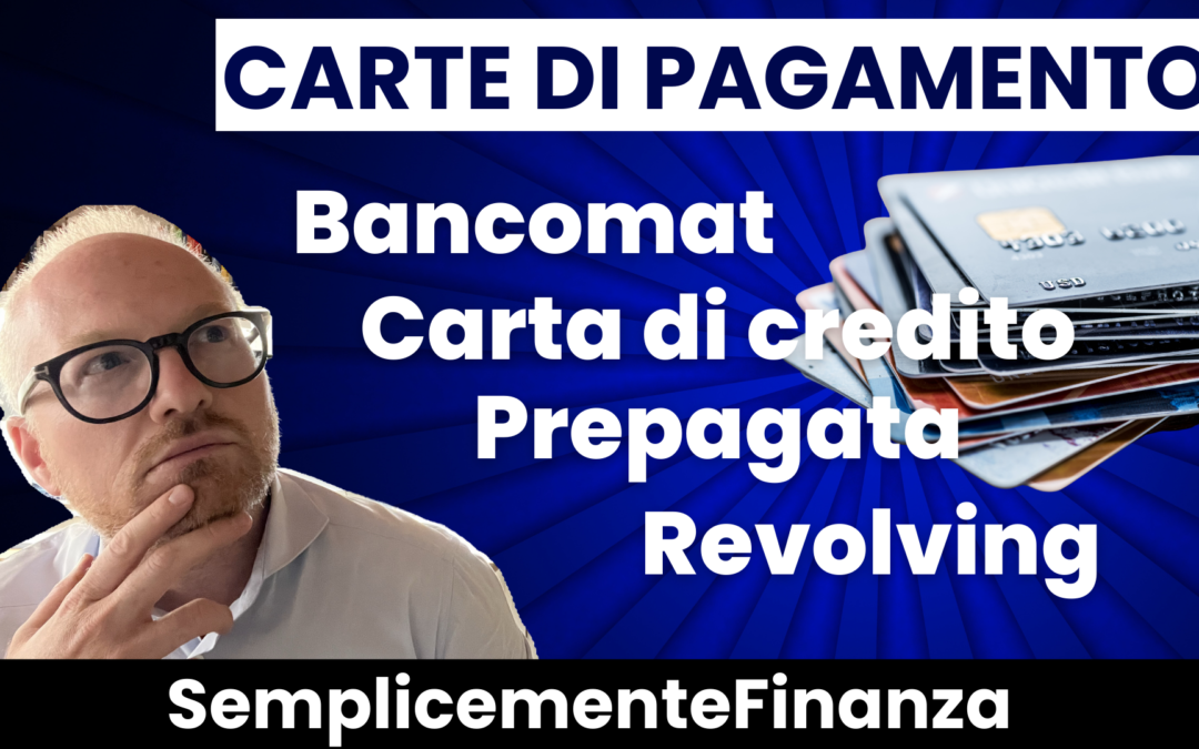 Le carte di pagamento
