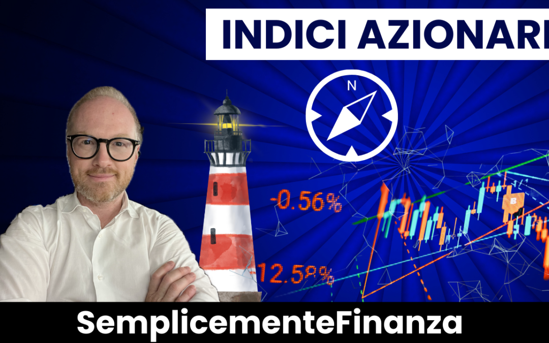 Gli Indici Azionari