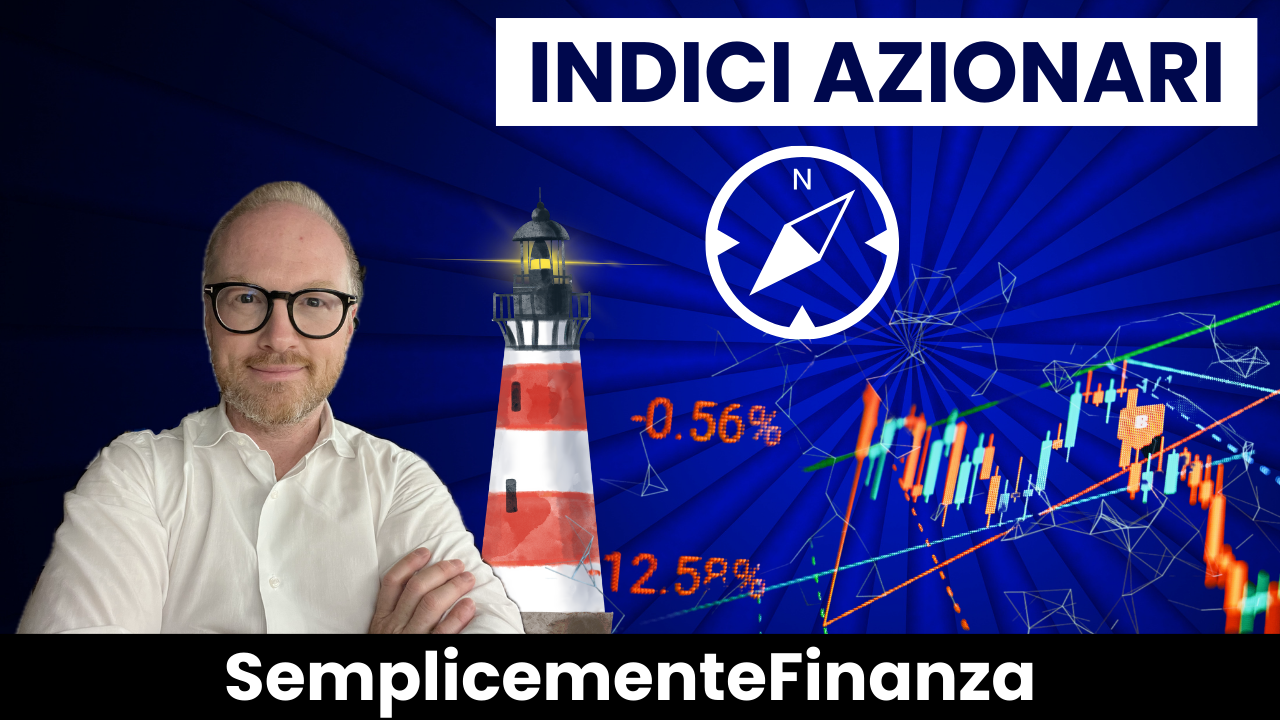 Gli Indici Azionari