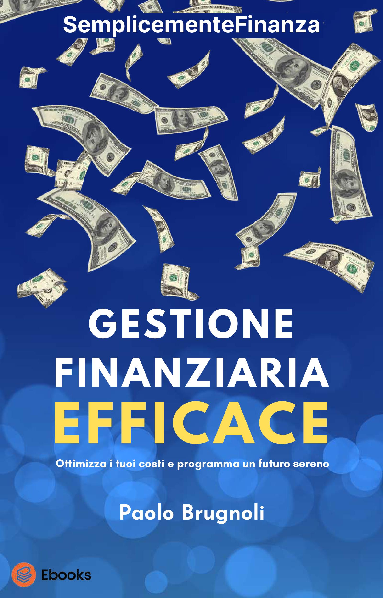 eBook Gestione finanziaria efficace eBook Gestione finanziaria efficace