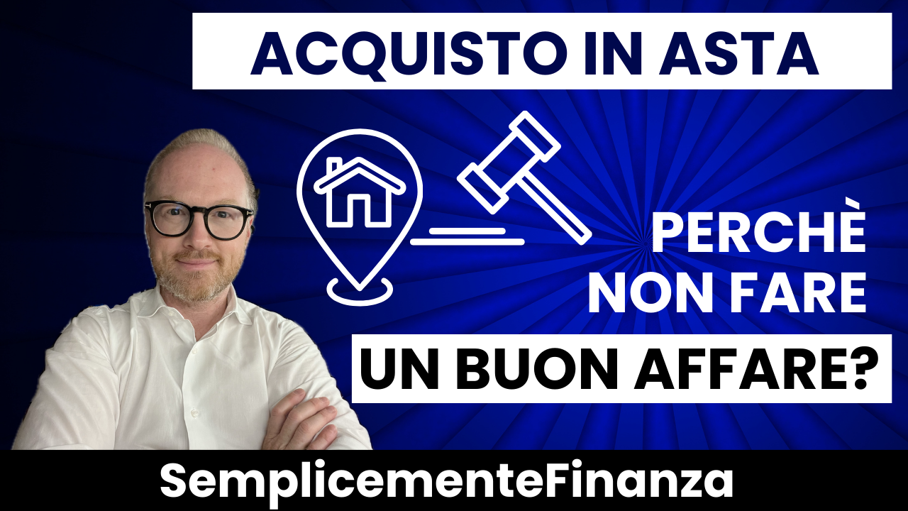 L’acquisto di un immobile in asta