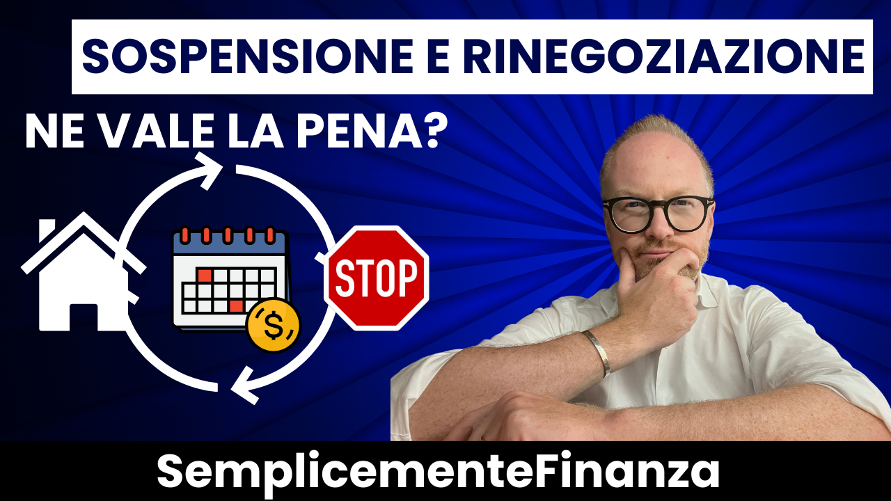 Sospensione e rinegoziazione del mutuo