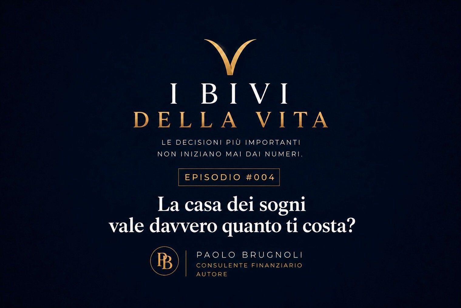 COSTRUIRE – Episodio 4 – La casa dei sogni vale davvero quanto ti costa?
